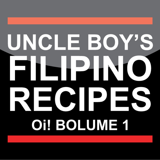 Uncle Boy's Filipino Recipes