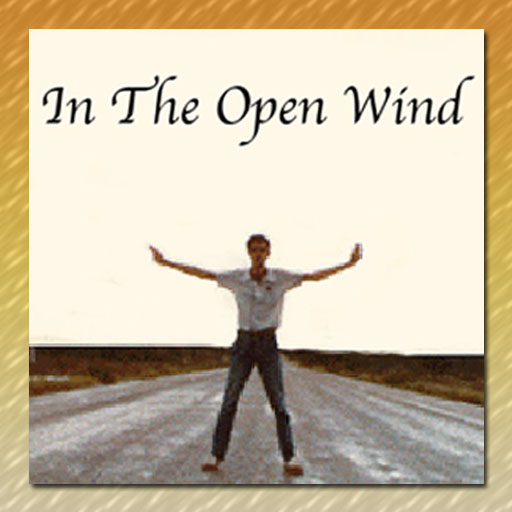 In The Open Wind