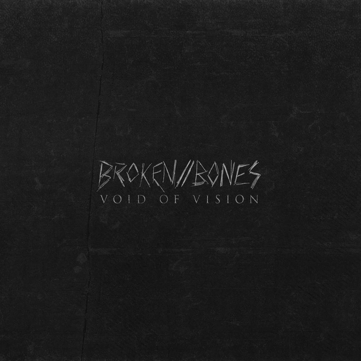 Void Of Vision - Broken // Bones [EP] (2014)